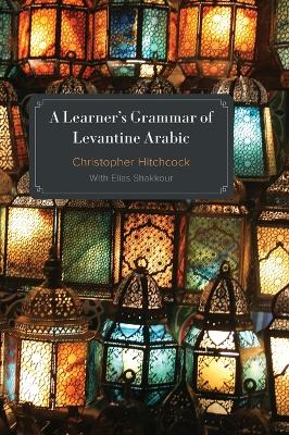 Learner's Grammar of Levantine Arabic