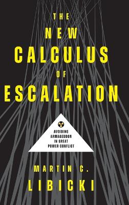 New Calculus of Escalation: Avoiding Armageddon in Great Power Conflict