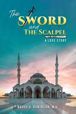 Sword and the Scalpel