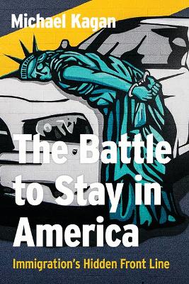 Battle to Stay in America: Immigration's Hidden Front Line