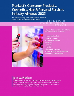 Plunkett's Consumer Products, Cosmetics, Hair & Personal Services Industry  Almanac 2025