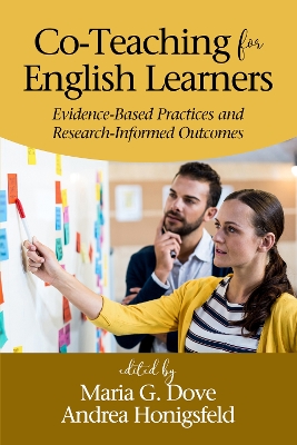 Co-Teaching for English Learners: Evidence-Based Practices and Research-Informed Outcomes