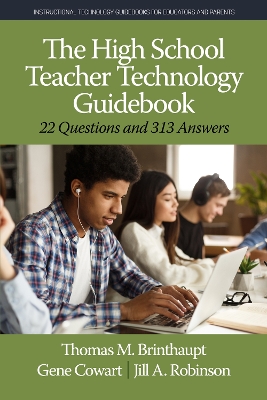 High School Teacher Technology Guidebook: 22 Questions and 313 Answers