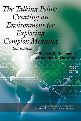 Talking Point: Creating an Environment for Exploring Complex Meaning 2nd Revised edition
