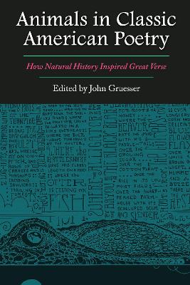 Animals in Classic American Poetry: How Natural History Inspired Great Verse