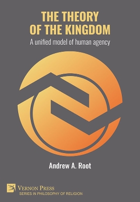 theory of the kingdom: A unified model of human agency