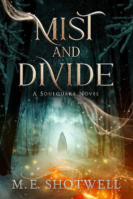 Mist and Divide
