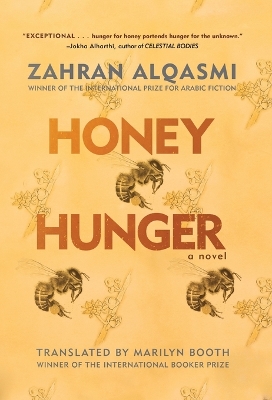 Honey Hunger: A Novel