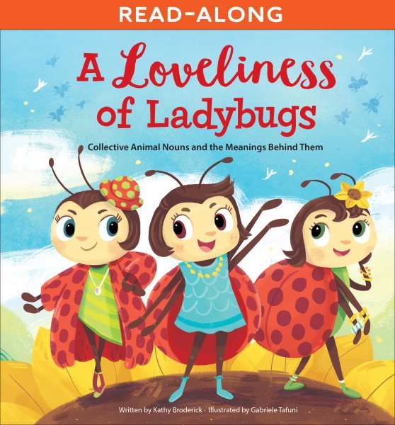 Loveliness of Ladybugs