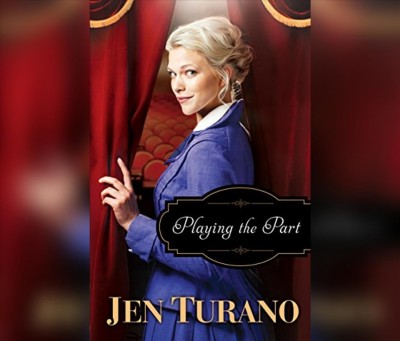 Playing the Part Unabridged edition