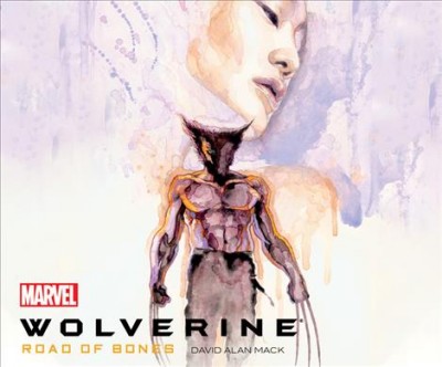 Wolverine: Road of Bones Unabridged edition