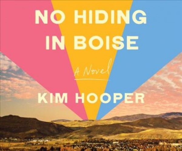No Hiding in Boise Unabridged edition