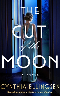 Cut of the Moon: A Novel