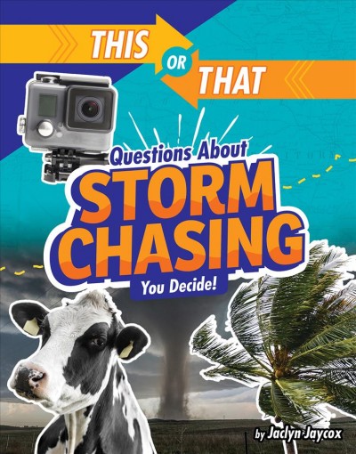 Survival Edition: Questions About Storm Chasing