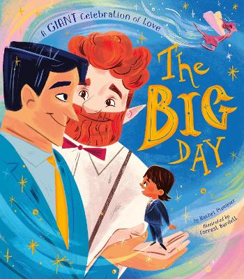 Big Day: A GIANT Celebration of Love