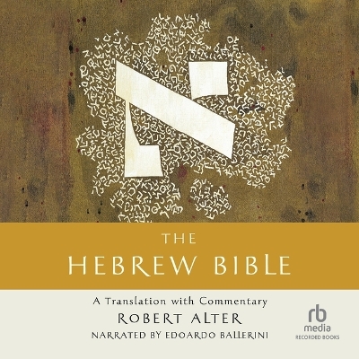 Hebrew Bible: A Translation with Commentary