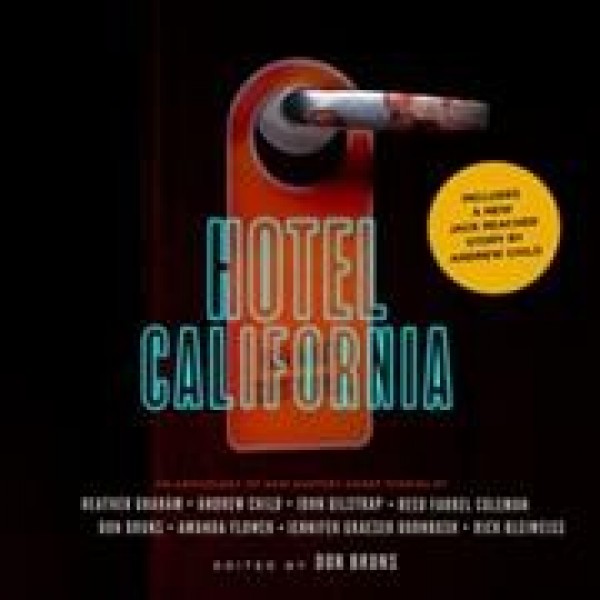 Hotel California: An Anthology of New Mystery Short Stories