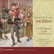 Essential Dickens: Excerpts from a Christmas Carol Abridged edition