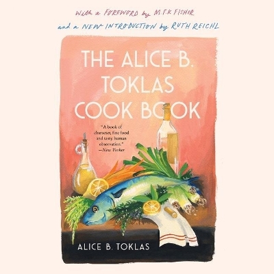 Alice B. Toklas Cook Book Lib/E Library Edition