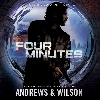 Four Minutes: A Thriller