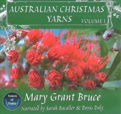 Australian Christmas Yarns: Volume I