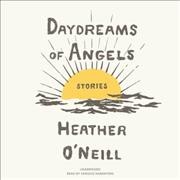 Daydreams of Angels: Stories