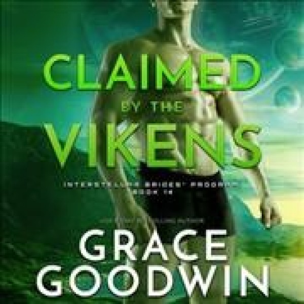 Claimed by the Vikens Unabridged edition