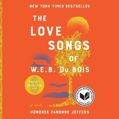 Love Songs of W.E.B. Du Bois Unabridged edition