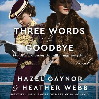 Three Words for Goodbye Library Edition