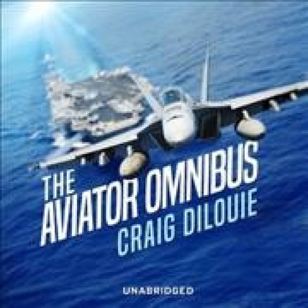 Aviator Omnibus: The Aviator and the Warfighter