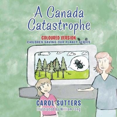 Canada Catastrophe: Coloured Version