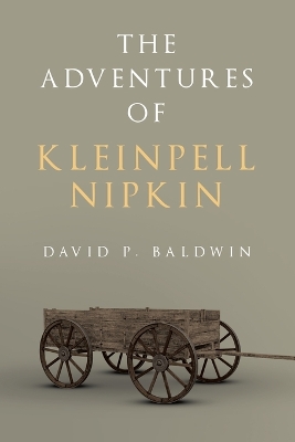 Adventures of Kleinpell Nipkin