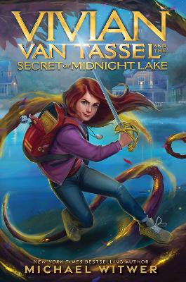 Vivian Van Tassel and the Secret of Midnight Lake Reprint