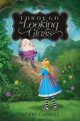 Through the Looking-Glass Reissue, Volume 2