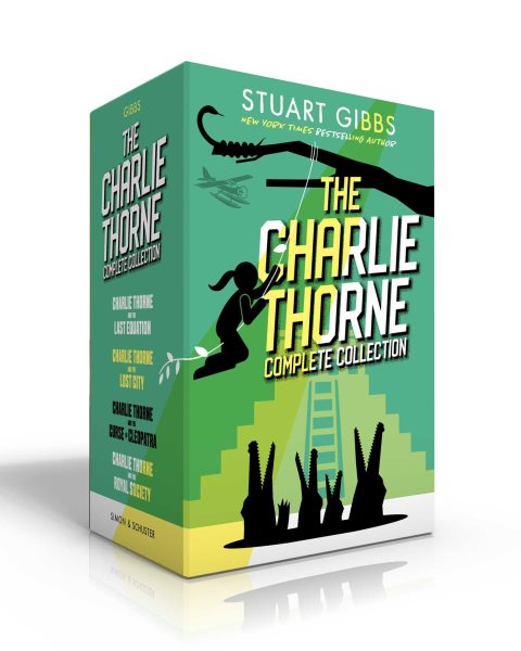 Charlie Thorne Complete Collection (Boxed Set): Charlie Thorne and the Last Equation; Charlie Thorne and the Lost City;  Charlie Thorne and the Curse of Cleopatra; Charlie Thorne and the Royal Society Boxed Set ed.