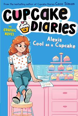 Alexis Cool as a Cupcake The Graphic Novel, Volume 8