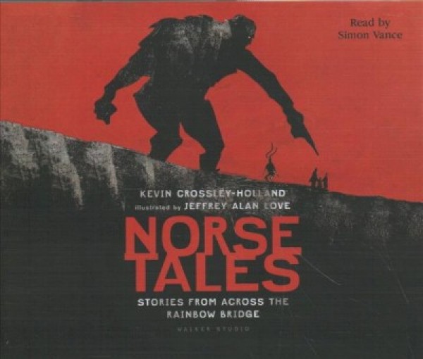 Across the Rainbow Bridge: Stories of Norse Gods and Humans Unabridged edition