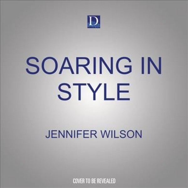 Soaring in Style: How Amelia Earhart Became a Fashion Icon Unabridged edition