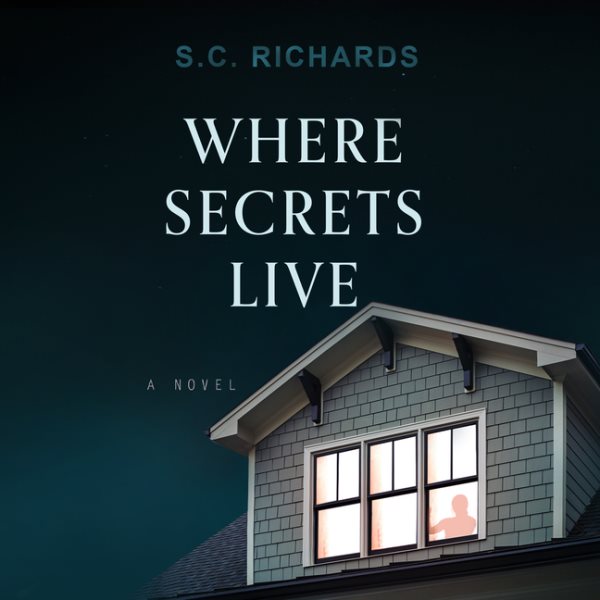 Where Secrets Live Unabridged edition