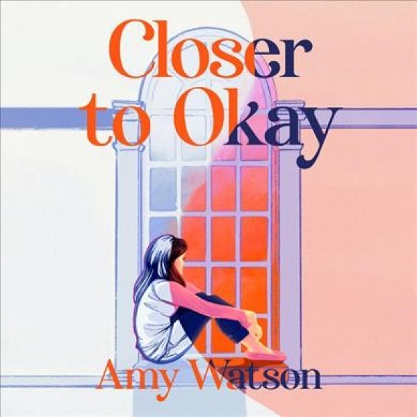 Closer to Okay Unabridged edition