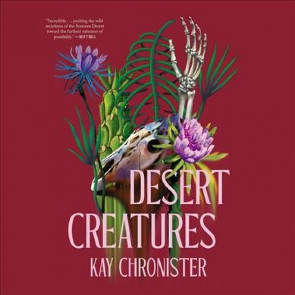 Desert Creatures Unabridged edition