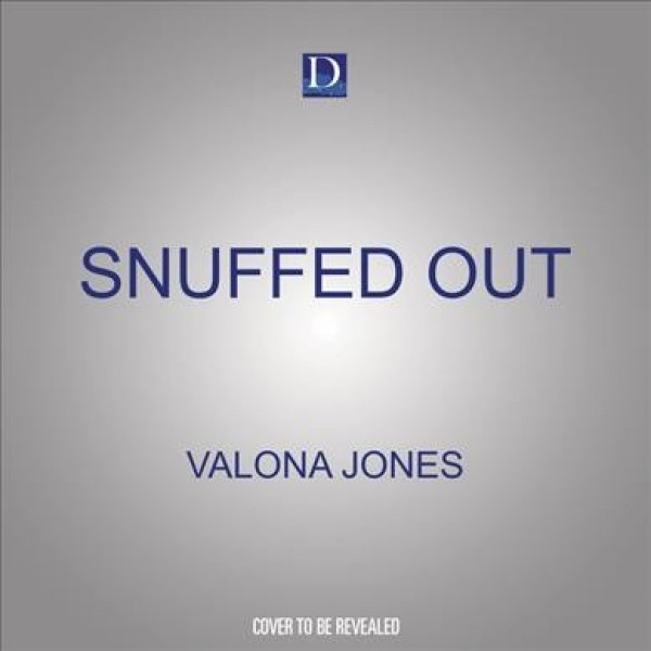 Snuffed Out Unabridged edition