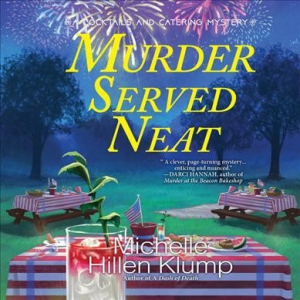 Murder Served Neat Unabridged edition