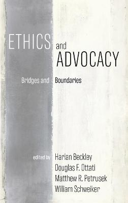 Ethics and Advocacy: Bridges and Boundaries