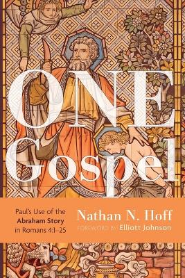One Gospel: Paul's Use of the Abraham Story in Romans 4:1-25
