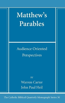 Matthew's Parables: Audience Oriented Perspectives