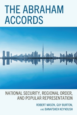 Abraham Accords: National Security, Regional Order, and Popular Representation