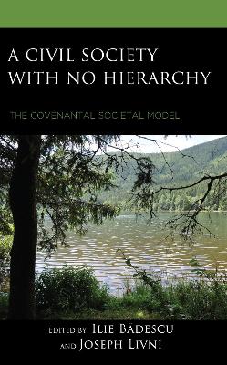 Civil Society with no Hierarchy: The Covenantal Societal Model