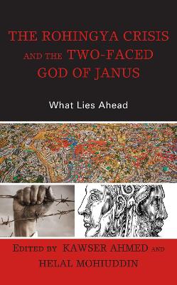 Rohingya Crisis and the Two-Faced God of Janus: What Lies Ahead