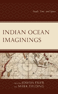 Indian Ocean Imaginings: People, Time, and Space